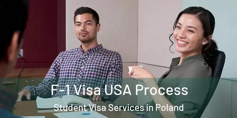  F-1 Visa USA Process Student Visa Services in Poland