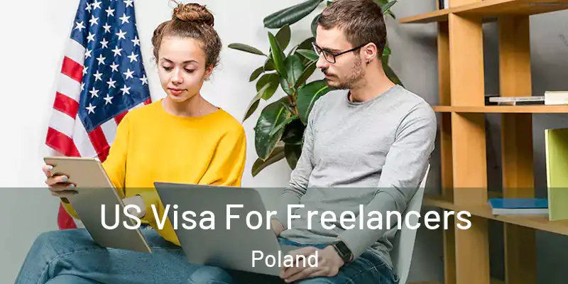  US Visa For Freelancers Poland